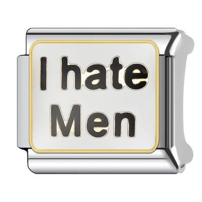 Charm I Hate Men