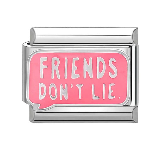 Charm plat bulle de dialogue rose vif texte Friends Don't Lie en lettres blanches acier inoxydable bracelet charm italien