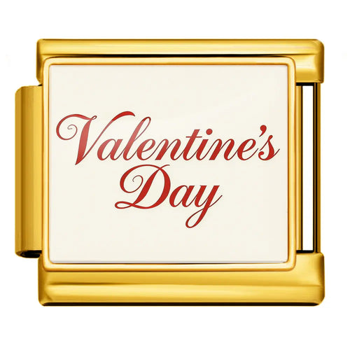 Charm Saint-Valentin maillon doré acier inoxydable fond blanc inscription Valentine's Day cursive rouge bracelet charm italien